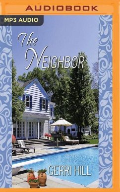 The Neighbor - Hill, Gerri