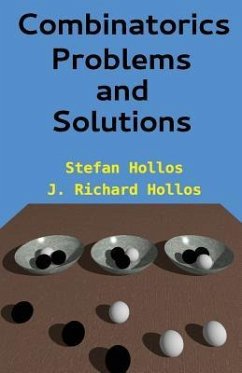 Combinatorics Problems and Solutions - Hollos, J Richard; Hollos, Stefan
