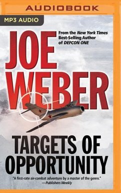 Targets of Opportunity - Weber, Joe