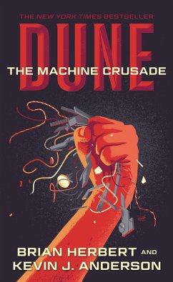 Dune: The Machine Crusade - Herbert, Brian; Anderson, Kevin J.