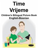 English-Bosnian Time/Vrijeme Children's Bilingual Picture Book