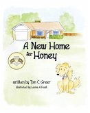 A New Home for Honey