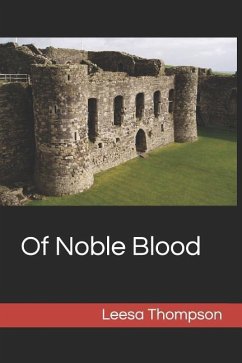Of Noble Blood: Revenge - Thompson, Leesa