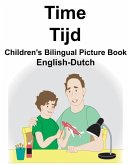 English-Dutch Time/Tijd Children's Bilingual Picture Book