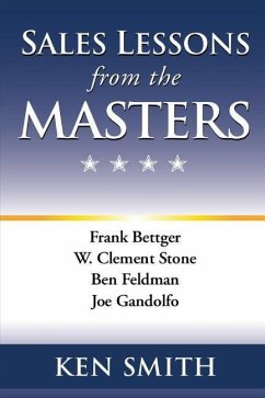 Sales Lessons from the Masters - Smith, Ken