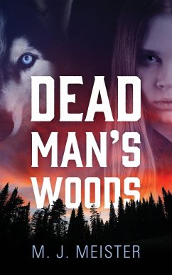 Dead Man's Woods - Meister, M J