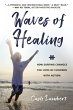 Waves of Healing - Bild 1