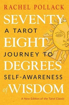 Seventy-Eight Degrees of Wisdom - Pollack, Rachel