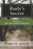 Rudy's Secret: Spies in Annapolis During WWII