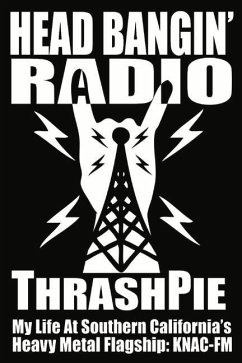 Head Bangin' Radio: Volume 1 - Thrashpie, Thrashpie