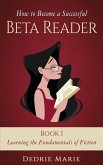 How to Become a Successful Beta Reader Book 1