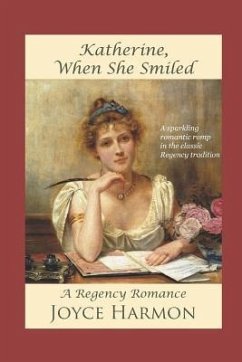 Katherine, When She Smiled - Harmon, Joyce