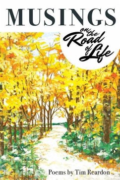 Musings on the Road of Life - Reardon, Tim