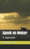 Spook En Moker