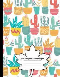 Quilt Designer's Graph Paper: Patchwork Quilts and Projects/Square, Hexagon and Triangle /Quilts for Beginners - Publishing, Modhouses
