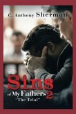 The Sins of My Fathers2: The Trial