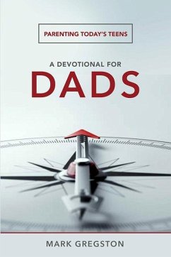 A Devotional for Dads - Gregston, Mark