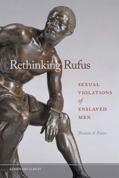 Rethinking Rufus - Foster, Thomas A.