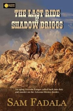 The Last Ride of Shadow Briggs - Fadala, Sam