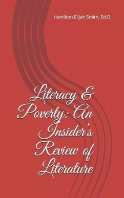 Literacy & Poverty: An Insider - Smith, Hamilton Elijah