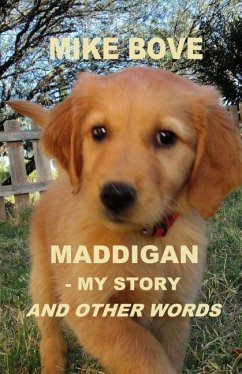 Maddigan - My Story. and Other Words - Bove, Mike