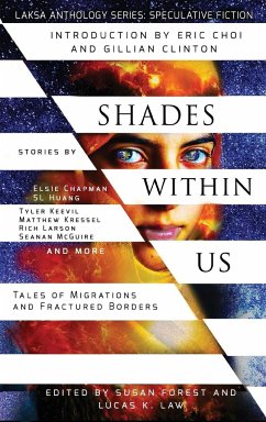 Shades Within Us - Huang, S. L.