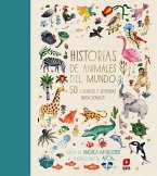 Historias de animales del mundo : 50 cuentos y leyendas tradicionales