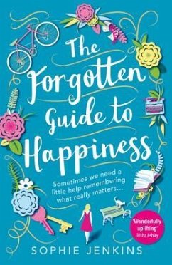 The Forgotten Guide to Happiness - Jenkins, Sophie