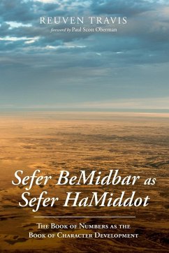 Sefer BeMidbar as Sefer HaMiddot - Travis, Reuven