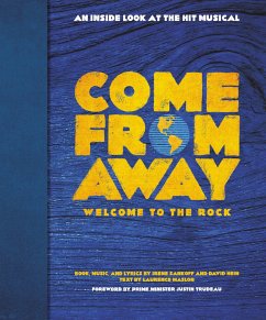 Come from Away: Welcome to the Rock - Sankoff, Irene; Hein, David