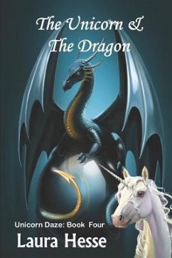 The Unicorn & The Dragon - Hesse, Laura