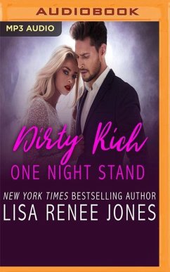 Dirty Rich One Night Stand - Jones, Lisa Renee