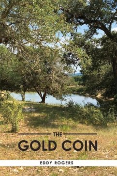 The Gold Coin: Volume 1 - Rogers, Eddy