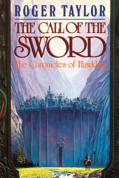 The Call of the Sword - Taylor, Roger