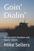 Goin' Dialin': Stories from Ossabaw and Sapelo Islands