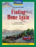 Content-Based Chapter Books Fiction (Social Studies: Challenge and Change): Finding Home Again