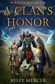 A Clan's Honor: A Litrpg Adventure