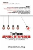 The Young Aspiring Entrepreneur: A 13-year Old Girl from Silicon Valley shares how to Overcome Age and Gender Barriers