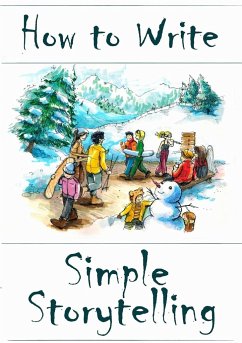 How to Write Simple Storytelling - Harrington, Amanda J