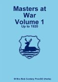 Masters at War Volume 1