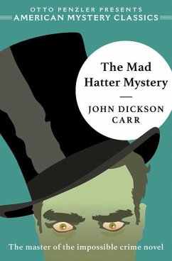 The Mad Hatter Mystery - Carr, John Dickson