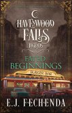 Fated Beginnings: A Legends of Havenwood Falls Novella