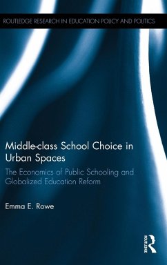 Cover Middle-Class School Choice in Urban Spaces