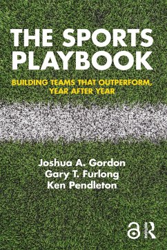 The Sports Playbook (eBook, PDF) - Gordon, Joshua A.; Furlong, Gary T.; Pendleton, Ken
