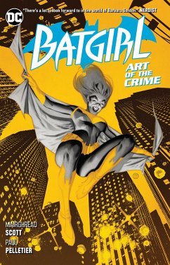 Batgirl Vol. 5: Art of the Crime - Scott, Mairghread