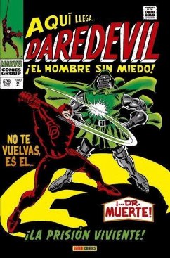 Aquí llega-- Daredevil - Lee, Stan; Quesada Gómez, Gonzalo; Colan, Gene; Kirby, Jack