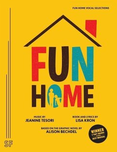 Fun Home Vocal Selections - Kron, Lisa; Tesori, Jeanine