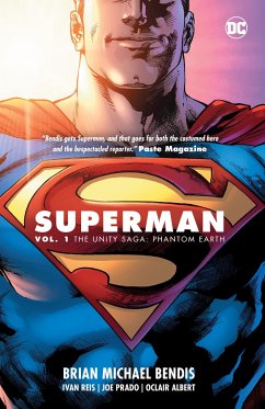 Superman Vol. 1: The Unity Saga - Bendis, Brian Michael; Reis, Ivan