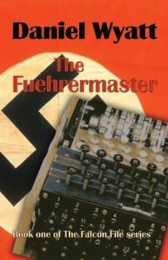 The Fuehrermaster - Wyatt, Daniel