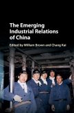 Emerging Industrial Relations of China (eBook, PDF)